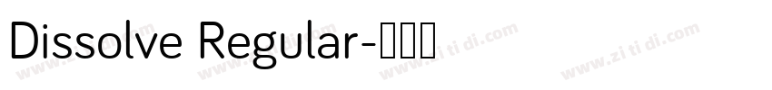Dissolve Regular字体转换